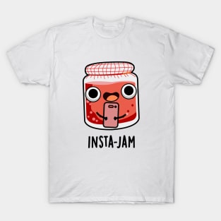 Insta-jam Cute Social Media Jam Pun T-Shirt